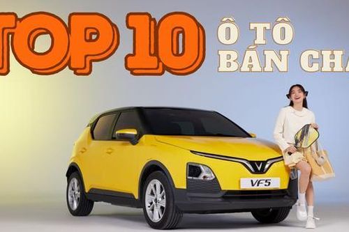TOP 10 xe bán chạy nhất tháng: VinFast VF 5 đứng đầu