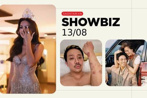 Showbiz 13/8: Hoa hậu Ngọc Châu báo tin buồn, Trấn Thành bị thương tích khắp cánh tay