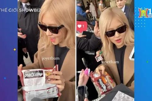 Rosé (BlackPink) 'cuồng' phở Việt