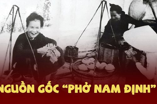 Đi tìm nguồn gốc của món phở hơn trăm năm tuổi
