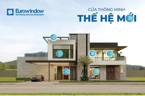 Eurowindow 22 năm bảo tồn giá trị, tiên phong sứ mệnh