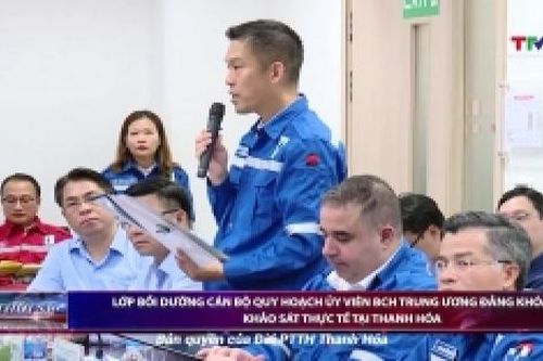 Lớp bồi dưỡng cán bộ quy hoạch Ủy viên BCH Trung ương Đảng khóa XIV khảo sát thực tế tại Thanh Hóa