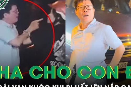 Cô gái nằm trên nắp ca-pô khi ô tô đang chạy liên tục kêu cứu 'tha cho con đi chú'