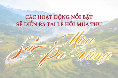 Các hoạt động nổi bật sẽ diễn ra tại Lễ hội mùa thu 'Sa Pa mùa vàng'
