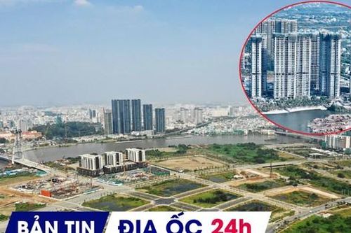 Địa ốc 24H: Tiếp tục đấu giá các lô đất khu đô thị Thủ Thiêm; dòng tiền ào ào đổ vào BĐS