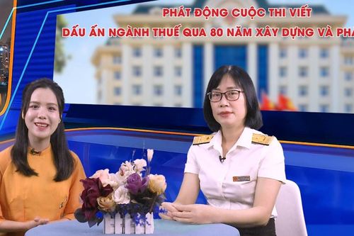 Cuộc thi viết 'Dấu ấn ngành thuế qua 80 năm xây dựng và phát triển'