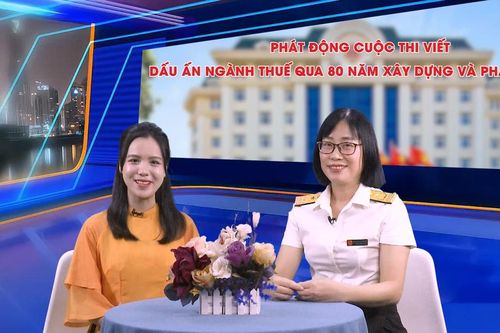 Phát động cuộc thi viết về ngành thuế