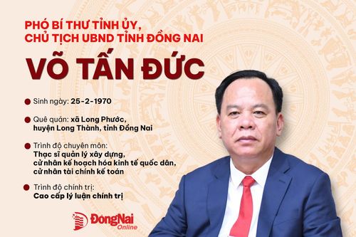 Tân Chủ tịch UBND tỉnh Đồng Nai Võ Tấn Đức