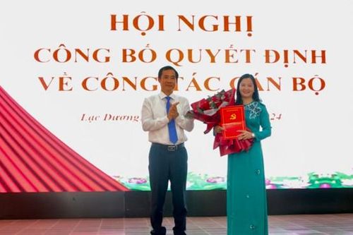 Lâm Đồng: điều động, chỉ định Bí thư huyện ủy Lạc Dương