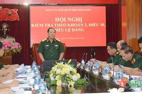 Đảng ủy Báo Quân đội nhân dân thực hiện kiểm tra theo khoản 2, Điều 30 Điều lệ Đảng