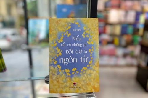 Nếu tất cả những gì tôi có là ngôn từ: Ai cũng có thể là nhà văn theo cách riêng