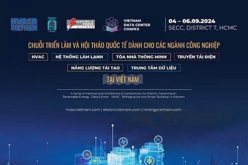Triển lãm Electric & Power Vietnam 2024 và HVACR Vietnam 2024 - Đón đầu tương lai cơ sở hạ tầng cho sản xuất và năng lượng Việt Nam