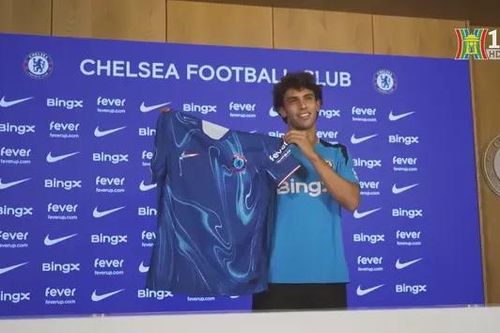 Joao Felix ra mắt người hâm mộ CLB Chelsea