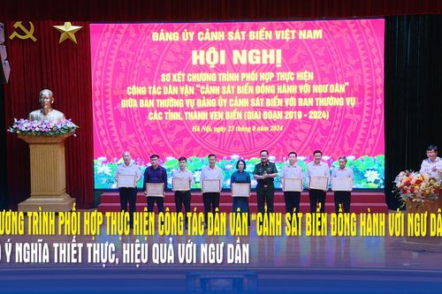 Chương trình phối hợp thực hiện công tác dân vận 'Cảnh sát biển đồng hành với ngư dân' có ý nghĩa thiết thực, hiệu quả với ngư dân