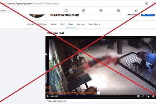 Xử phạt 9 người chia sẻ video rùng rợn trên mạng