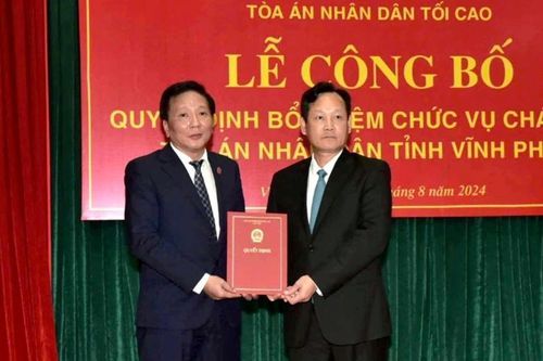 Phó Chánh án TAND TP Hà Nội giữ chức Chánh án TAND tỉnh Vĩnh Phúc