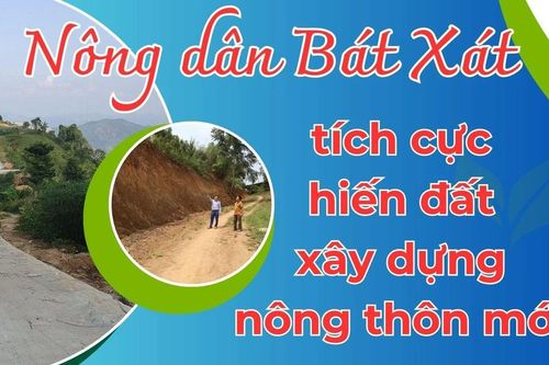 Nông dân Bát Xát tích cực hiến đất xây dựng nông thôn mới