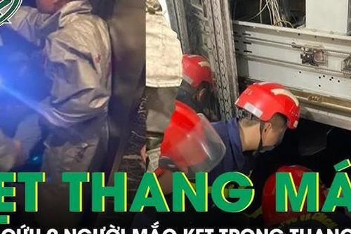 10 phút căng thẳng giải cứu 9 người đang hoảng loạn do mắc kẹt trong thang máy