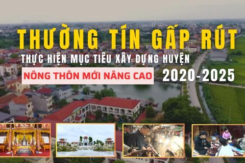 Thường Tín gấp rút thực hiện mục tiêu xây dựng huyện nông thôn mới nâng cao
