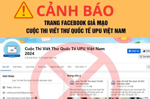 Cảnh báo Fanpage giả mạo cuộc thi Viết thư quốc tế UPU tại Việt Nam