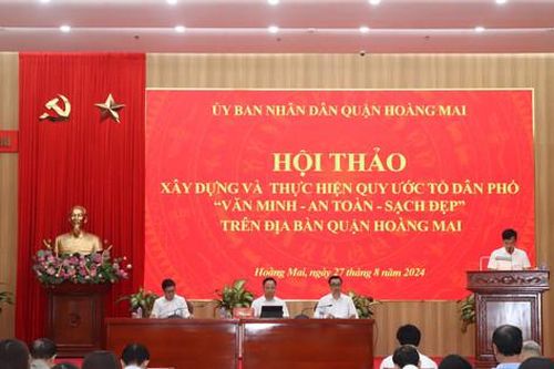Quận Hoàng Mai có 100% tổ dân phố đã xây dựng quy ước