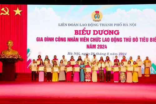Biểu dương 100 gia đình công nhân, viên chức lao động Thủ đô tiêu biểu