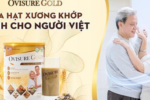 Sữa hạt Ovisure Gold - Bộ ba hoạt chất quý cho xương khớp khỏe mạnh