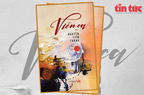 'Viễn ca' - Nơi nhà thơ lãng tử chất vấn nỗi buồn