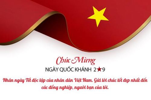 Lời chúc dịp Quốc khánh 2/9 hay, ý nghĩa nhất