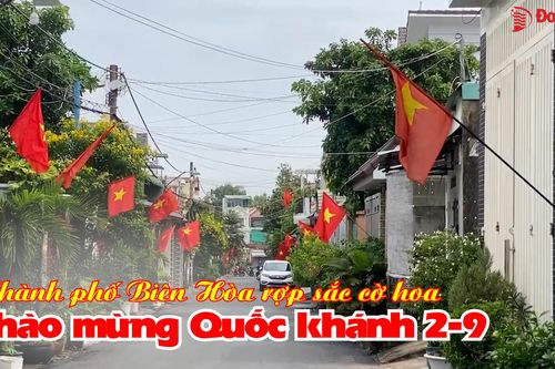 Thành phố Biên Hòa rợp sắc cờ hoa chào mừng Quốc khánh 2-9