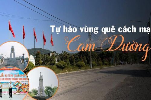 Tự hào vùng quê cách mạng Cam Đường