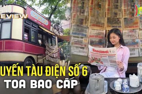 Có gì ở Tuyến tàu điện số 6: Toa Bao Cấp? | HANOI Review | 01/09/2024