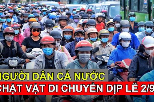 Người dân cả nước chật vật di chuyển dịp lễ 2/9