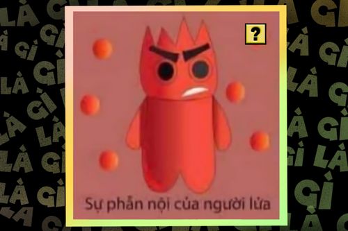 'Sự phẫn nội của người lửa' là gì?