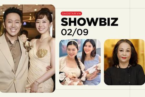 Showbiz 2/9: Hari Won hoang mang một điều về Trấn Thành