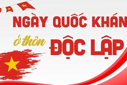Ngày Quốc khánh ở thôn Độc Lập