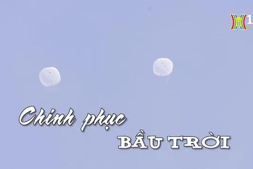 Chinh phục bầu trời | Nhịp sống Hà Nội | 03/09/2024