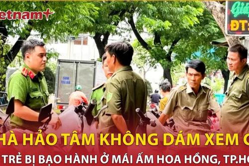Bản tin 60s: Nhà hảo tâm không dám xem clip vụ trẻ bị bạo hành ở mái ấm Hoa Hồng