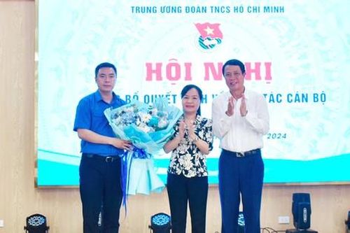 Trung ương Đoàn công bố quyết định về công tác cán bộ