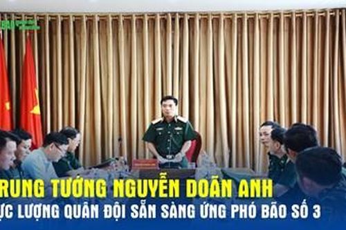 Trung tướng Nguyễn Doãn Anh: 'Ở đâu có việc khó, phức tạp, nguy hiểm ở đó có bộ đội'