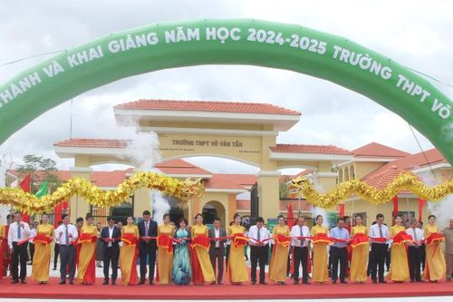 Khánh thành và khai giảng năm học mới tại ngôi trường mang tên nhà cách mạng Võ Văn Tần