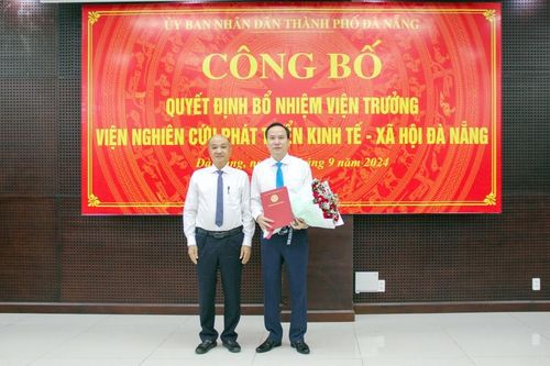 Bổ nhiệm Viện trưởng Viện Nghiên cứu Phát triển kinh tế - xã hội Đà Nẵng