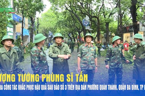 Thượng tướng Phùng Sĩ Tấn kiểm tra công tác khắc phục hậu quả sau bão số 3 trên địa bàn phường Quán Thánh, quận Ba Đình, TP Hà Nội