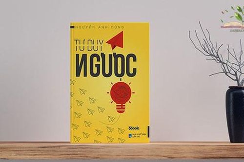 Tác giả 'Tư duy ngược' lên tiếng vì cuốn sách tạo phản ứng trái chiều