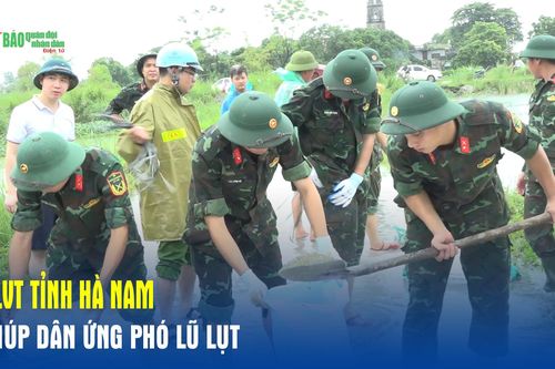 LLVT tỉnh Hà Nam giúp dân ứng phó lũ lụt
