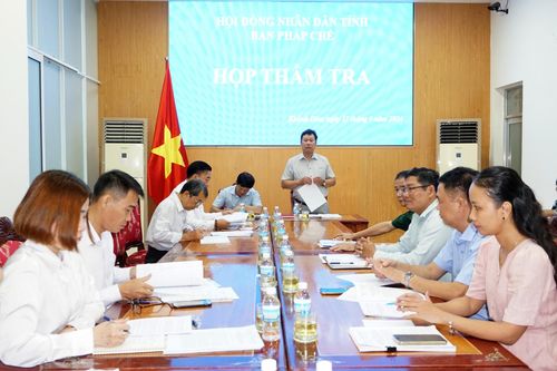 Ban Pháp chế HĐND tỉnh Khánh Hòa: Thẩm tra một số nội dung UBND tỉnh trình tại Kỳ họp thứ 15, HĐND tỉnh khóa VII