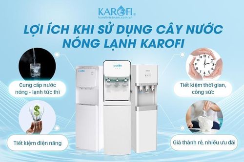Khi nào nên dùng cây nước nóng lạnh Karofi?