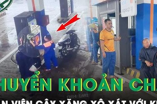 Sáng 12/9: Khách chuyển khoản lâu, nhân viên cây xăng xô xát với khách gây thương tích