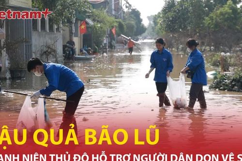 Thanh niên Thủ đô chung tay hỗ trợ dọn dẹp, khắc phục hậu quả sau bão lũ