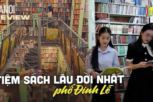 Có gì đặc biệt trong nhà sách lâu đời nhất phố Đinh Lễ? | HANOI Review | 14/09/2024